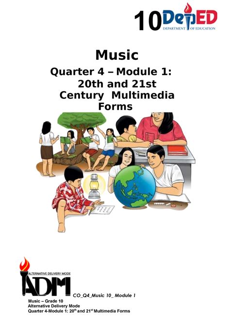 Music 10 Q4 Module 1 20th and 21st Century Multimedia Forms .